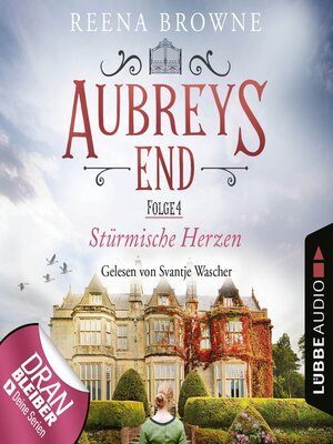cover image of Stürmische Herzen--Aubreys End, Folge 4
